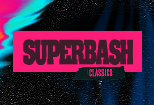 SUPERBASH Classics